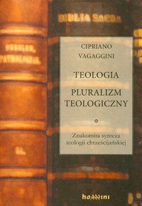 Teologia Pluralizm teologiczny - Vagaggini Cipriano - książka