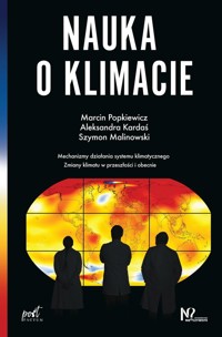 Nauka o klimacie - Popkiewicz Marcin, Malinowski Szymon, Kardaś Aleksandra - książka