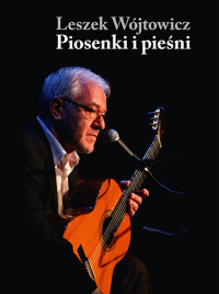 Piosenki i pieśni - Wójtowicz Leszek - książka