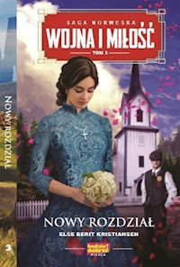 Wojna i miłość Tom 3 - Kristiansen Else Berit - książka