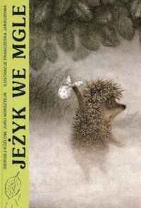 Jeżyk we mgle - Kozłow Siergiej, Norsztejn Jurij - książka