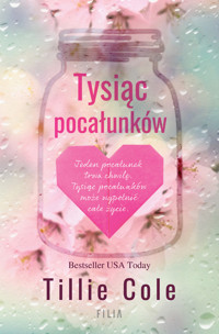 Tysiąc pocałunków - Cole Tillie - książka