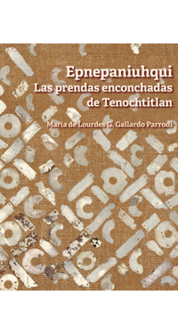 Epnepaniuhqui - María de Lourdes G. Gallardo Parrodi - ebook