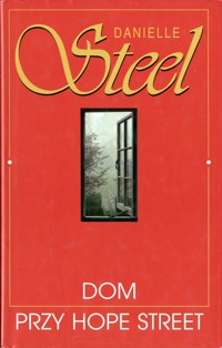 Dom przy Hope Street - Danielle Steel - ebook