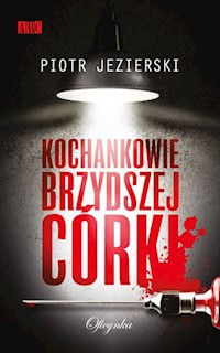 Kochankowie brzydszej córki - Piotr Jezierski - audiobook + książka