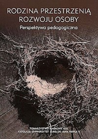 Rodzina przestrzenią rozwoju osoby -  - książka