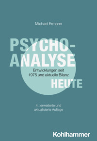 Psychoanalyse heute - Michael Ermann - ebook