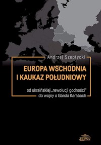 Europa Wschodnia i Kaukaz Południowy - Szeptycki Andrzej - książka
