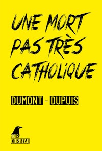Une mort pas très catholique - Agnès Dumont - ebook