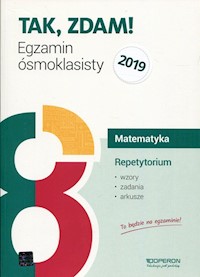 Tak, zdam! Egzamin ósmoklasisty 2019 Matematyka Repetytorium - Pająk Małgorzata, Konstantynowicz Anna - książka