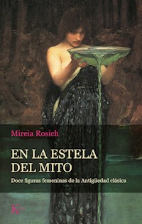 En la estela del mito - Mireia Rosich - ebook