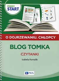 Pewny start O dojrzewaniu Chłopcy Blog Tomka Czytanki - Fornalik Izabela - książka