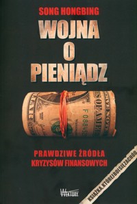 Wojna o pieniądz - Song Hongbing - książka