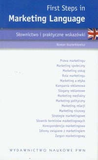First Steps in Marketing Language - Kozierkiewicz Roman - książka