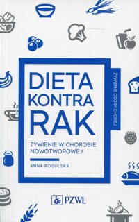 Dieta kontra rak - Anna Rogulska - książka