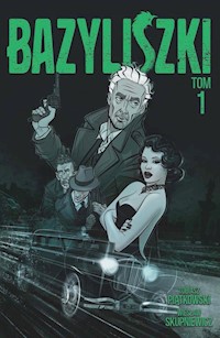 Bazyliszki Tom 1 -  - książka