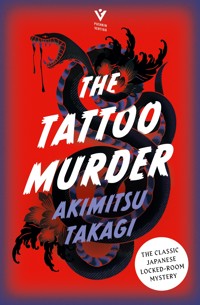 The Tattoo Murder - Akimitsu Takagi - ebook