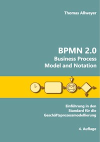BPMN 2.0 - Business Process Model and Notation - Thomas Allweyer - ebook