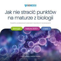 Jak nie stracić punktów na maturze z biologii 2025+ Część 1 poradnik z przykładowymi zadaniami maturalnymi i komentarzami - Brom Krzysztof - książka