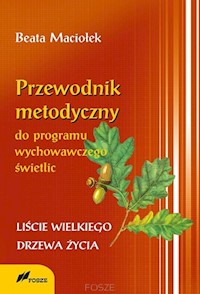 Przewodnik metodyczny programu wychowawczego świetlic - Maciołek Beata - książka