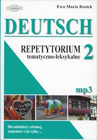 Deutsch 2 Repetytorium tematyczno-leksykalne - Rostek Ewa Maria - książka
