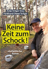 Keine Zeit zum Schock - Antje Kröger-Voss - ebook