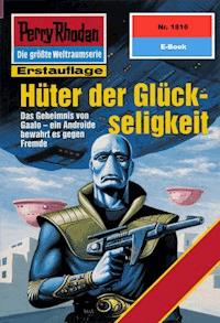Perry Rhodan 1816: Hüter der Glückseligkeit - Peter Terrid - ebook
