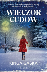 Wieczór cudów - Gąska Kinga - ebook + audiobook + książka