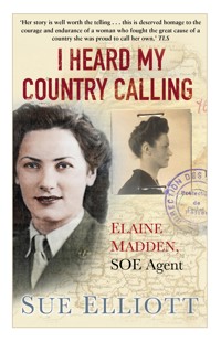 I Heard My Country Calling - Sue Elliott - ebook