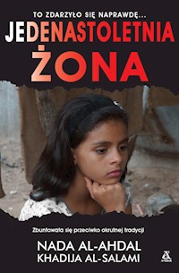 Jedenastoletnia żona - Al-Ahdal Nada - książka