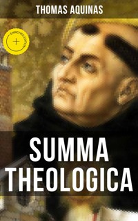 SUMMA THEOLOGICA - Thomas Aquinas - ebook