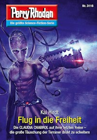 Perry Rhodan 3116: Flug in die Freiheit -  Kai Hirdt - ebook