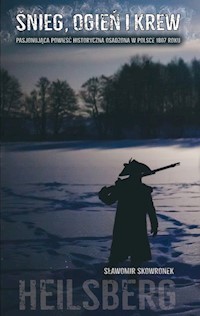 Śnieg ogień i krew 1807 - Sławomir Skowronek - książka