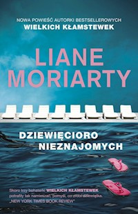 Dziewięcioro nieznajomych - Liane Moriarty - książka