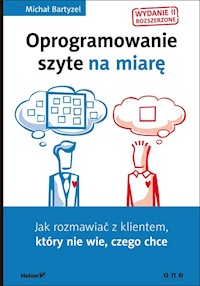 Oprogramowanie szyte na miarę - Bartyzel Michał - książka