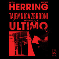 Tajemnica zbrodni w butiku Ultimo - Olga Herring, Łukasz Herring - ebook + audiobook