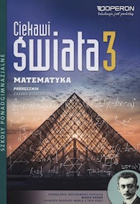Ciekawi świata Matematyka 3 Podręcznik zakres rozszerzony - Pawłowski Henryk - książka