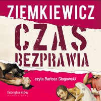 Czas bezprawia - Rafał A. Ziemkiewicz - ebook + audiobook