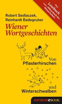 Wiener Wortgeschichten - Robert Sedlaczek - ebook