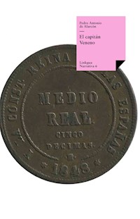 El capitán Veneno - Pedro Antonio de Alarcón - ebook