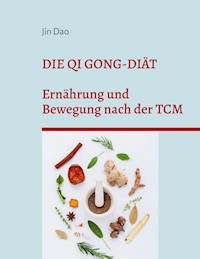 Die Qi Gong-Diät - Jin Dao - ebook