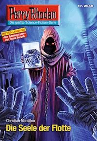 Perry Rhodan 2648: Die Seele der Flotte -  Christian Montillon - ebook