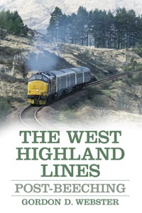 The West Highland Lines - Gordon D. Webster - ebook