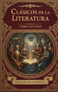 Clásicos de la Literatura - Autores varios - ebook