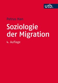 Soziologie der Migration - Petrus Han - ebook