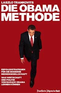 Die Obama-Methode - Laszlo Trankovits - ebook