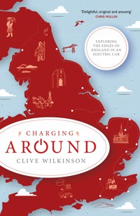 Charging Around - Clive Wilkinson - ebook
