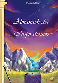 Almanach der Inspirationen - Thomas Sedlmeyr - ebook