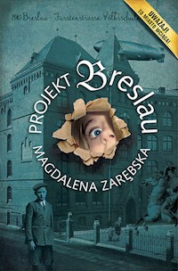Projekt Breslau - Magdalena Zarębska - ebook + książka