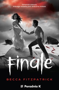 Finale. Szeptem. Tom 4 - Becca Fitzpatrick - ebook + książka